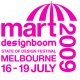 Designboom Mart Melbourne 2009